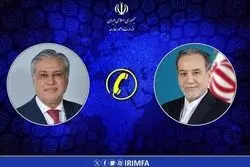 جزئیات گفتگوی مهم عراقچی با همتای پاکستانی