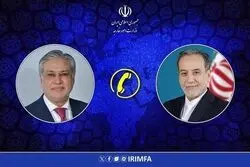  عراقچی و وزیر امور خارجه پاکستان گفت و گو کردند/موضوع گفت و گو چه بود؟