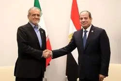 رایزنی پزشکیان و السیسی/ ایران و مصر تحولات منطقه را بررسی کردند