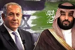 فرمان ایست در ریاض؛ چرا سعودی‌ها ناگهان علیه تل‌آویو به پا خواستند؟
