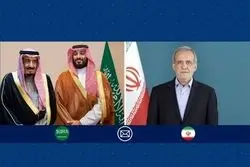 فوری/ پیام پزشکیان به پادشاه و ولیعهد عربستان
