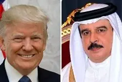 گفت‌وگوی تلفنی ترامپ و پادشاه بحرین؛ ایران محور رایزنی دو طرف
