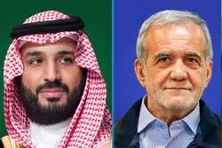 تماس تلفنی محمد بن سلمان با مسعود پزشکیان