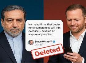 پاسخی که ناپدید شد: رمزگشایی از حذف کامنت نماینده ترامپ برای عراقچی


